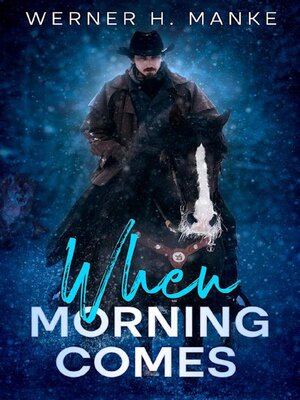 cover image of When Morning Comes